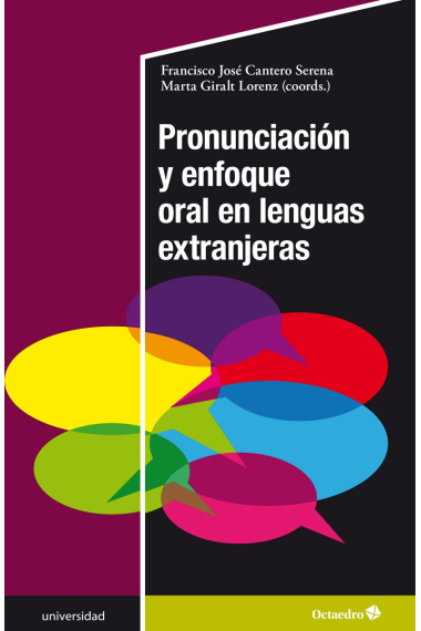 Pronunciación y enfoque oral en lenguas extranjeras