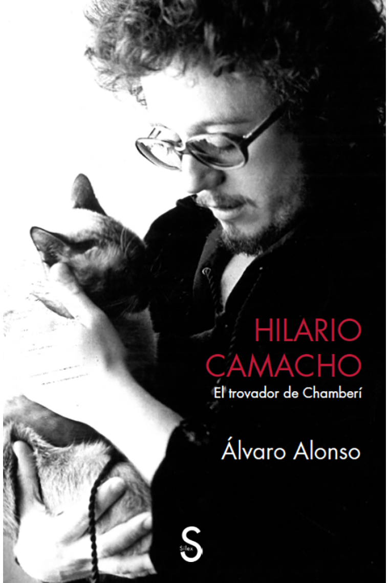 Hilario Camacho. El trovador de Chamberí