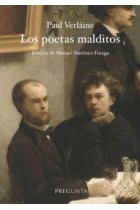 Los poetas malditos (Edición bilingüe y anotada por Manuel Martínez-Forega)