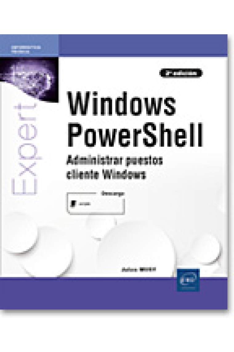 Windows PowerShell - Administrar puestos cliente Windows (2a edición)