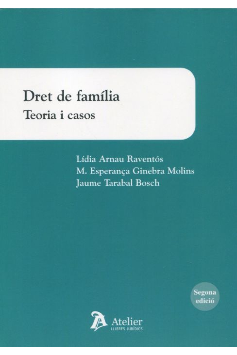 Dret de família. Teoria i casos