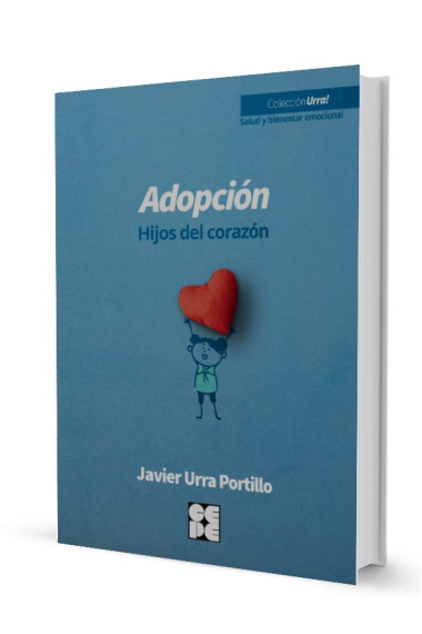 Adopción. Hijos del corazón