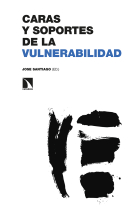 Caras y soportes de la vulnerabilidad