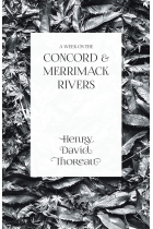 A Week on the Concord & Merrimack Rivers