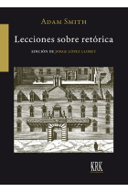 Lecciones sobre retórica (Edición de Jorge López Lloret)