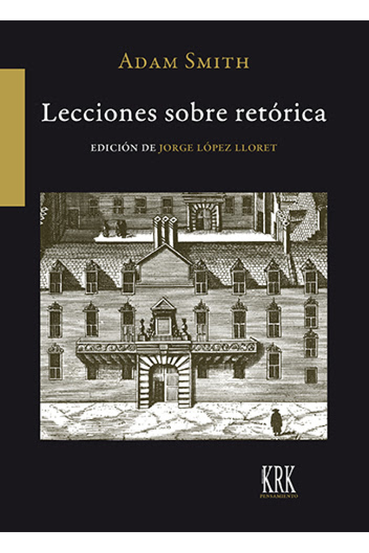 Lecciones sobre retórica (Edición de Jorge López Lloret)