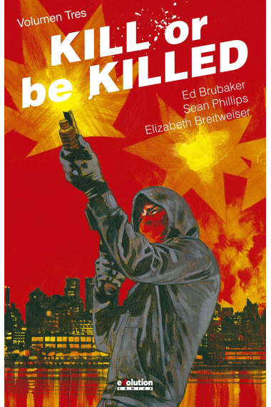 Kill or be killed Vol.3