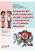 Formación del profesorado para atender urgencias y emergencias en el entorno educativo