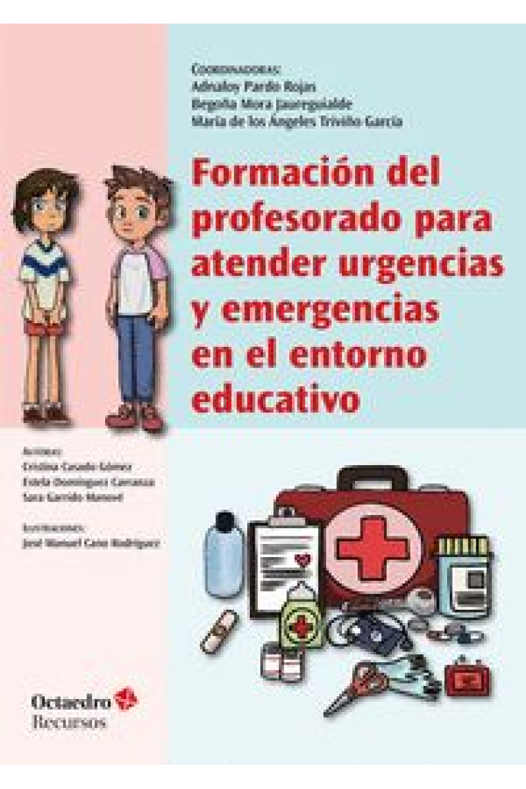 Formación del profesorado para atender urgencias y emergencias en el entorno educativo