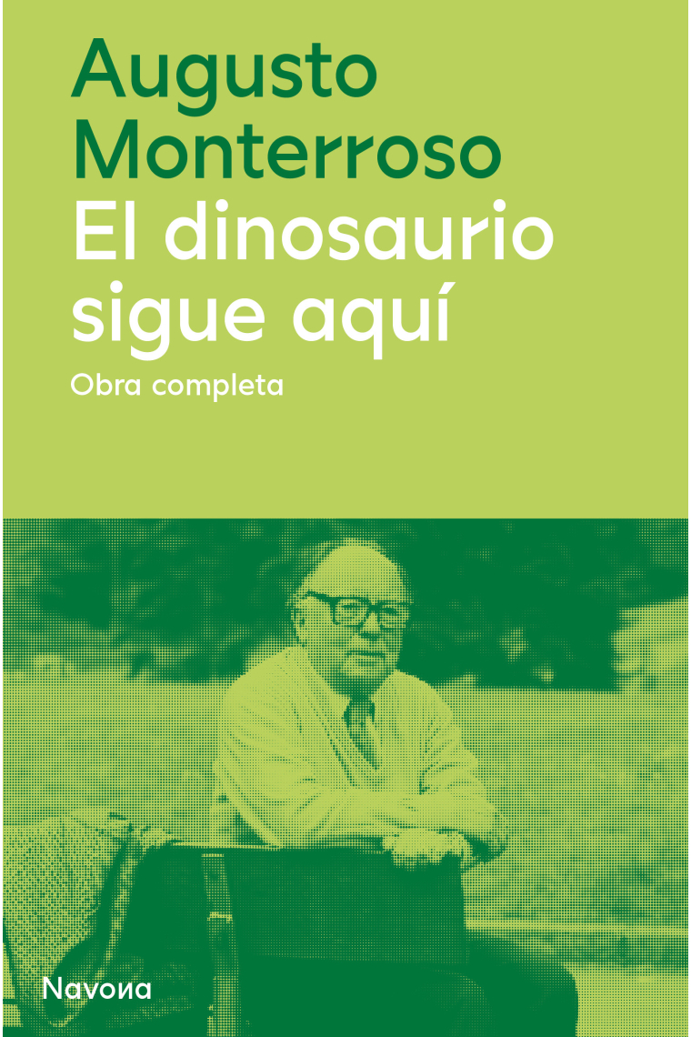 El dinosaurio sigue aquí