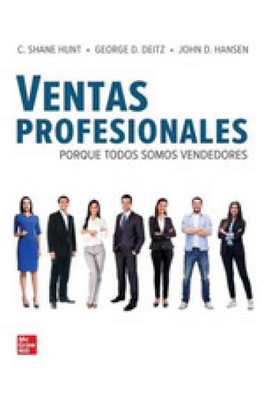 Ventas profesionales. Porque todos somos vendedores