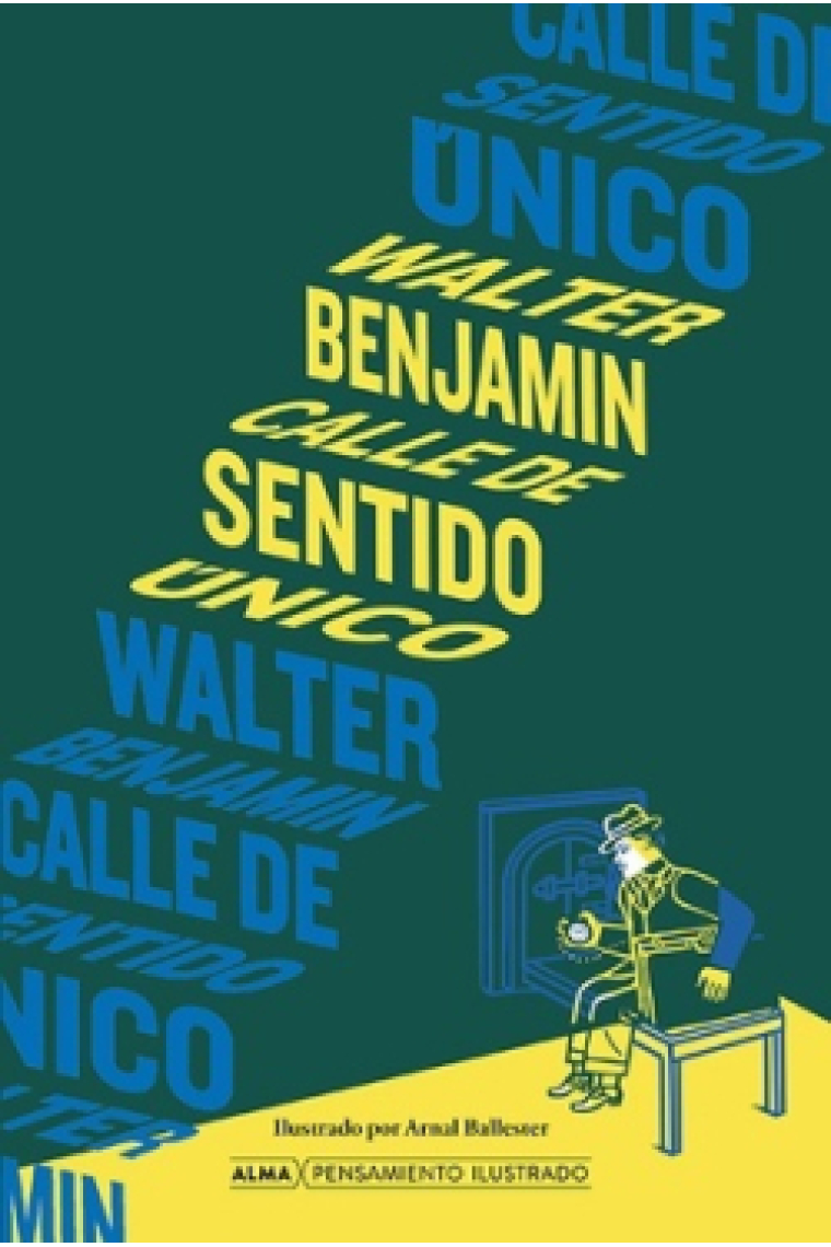 Calle de sentido único (Edición ilustrada)