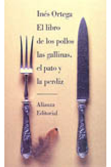 El libro de los pollos, las gallinas, el pato y la perdiz