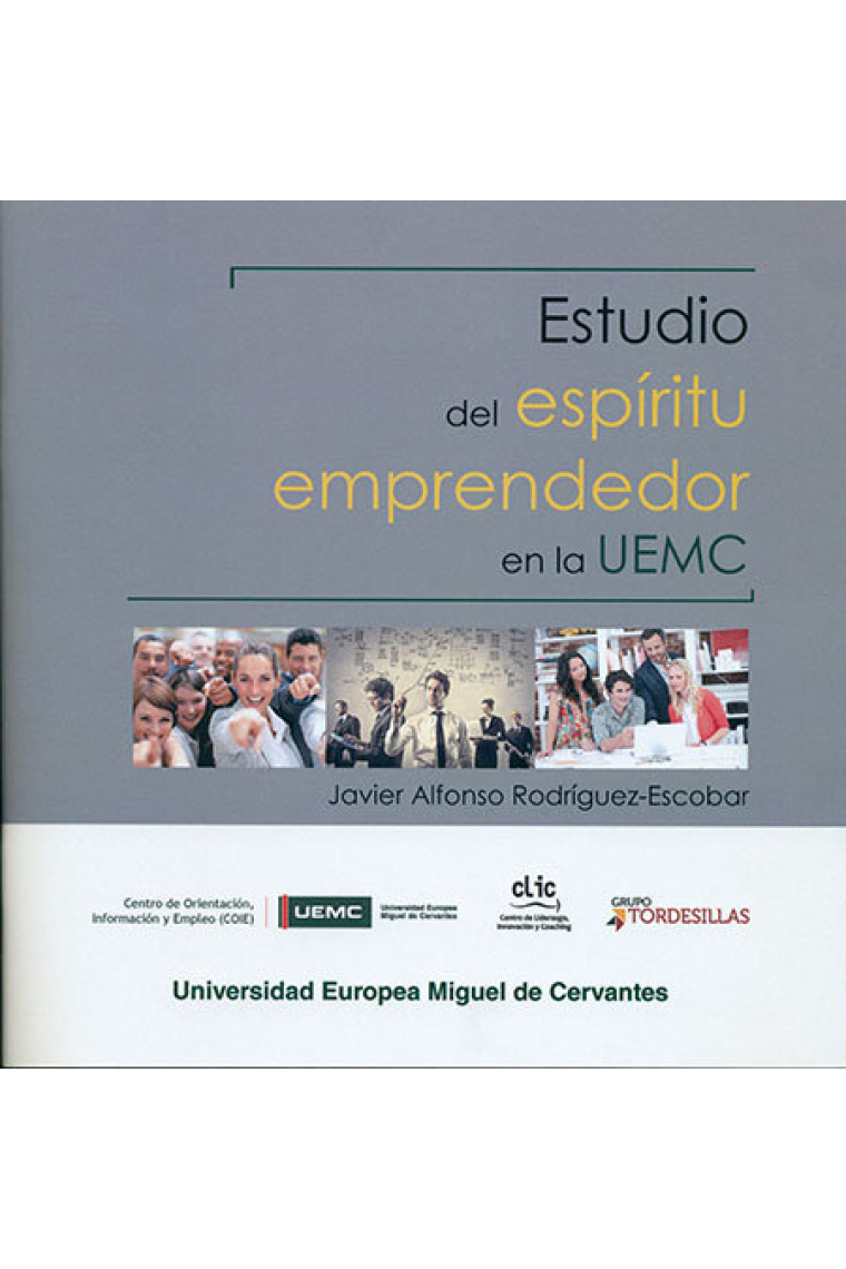 Estudio del espíritu emprendedor en la Universidad Europea Miguel de Cervantes