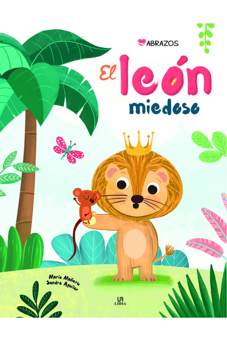 EL LEON MIEDOSO