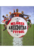 Las mejores anécdotas de fútbol