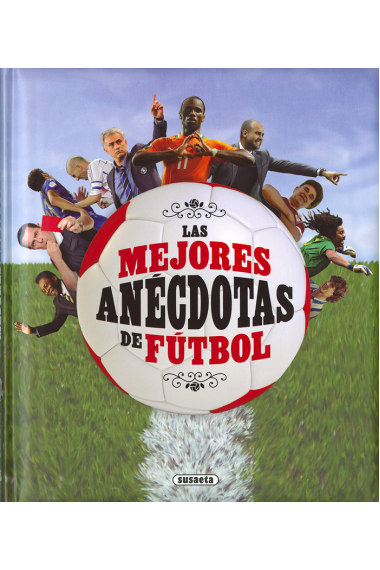 Las mejores anécdotas de fútbol