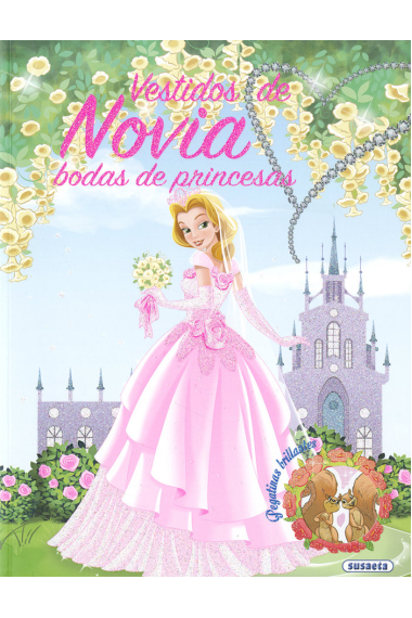 Vestidos de novia. Bodas de princesas