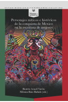 PERSONAJES MITICOS E HISTORICOS CONQUISTA DE MEXICO ESCRITU