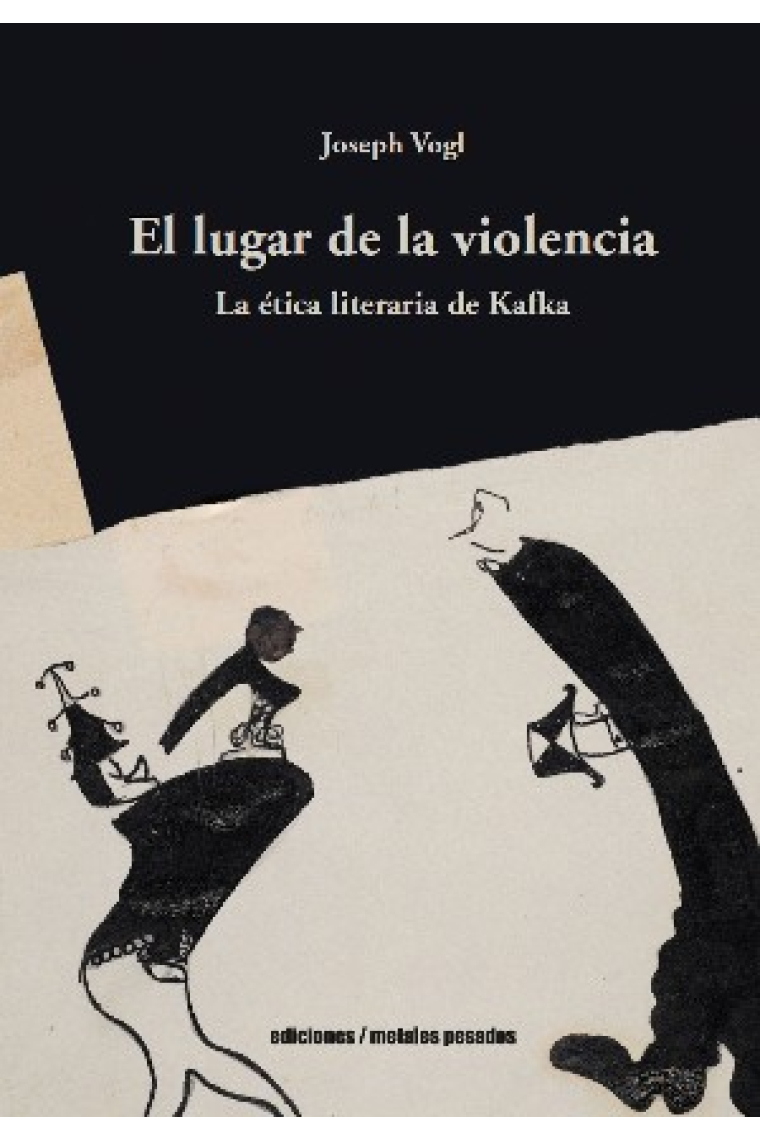 El lugar de la violencia: la ética literaria de Kafka