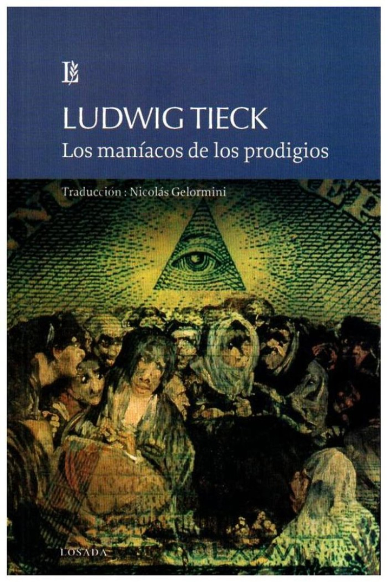 LOS MANIACOS DE LOS PRODIGIOS