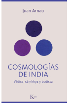 Cosmologías de India. Védica, sãmkhya, budista