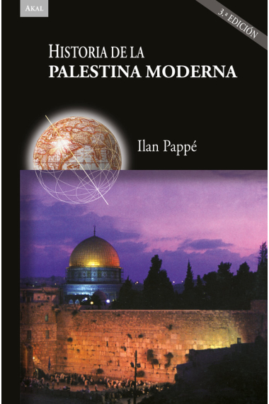 Historia de la Palestina moderna (Nueva edición)