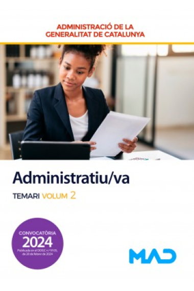 Administratiu/va Generalitat de Catalunya 2024 (Temari volum 2)