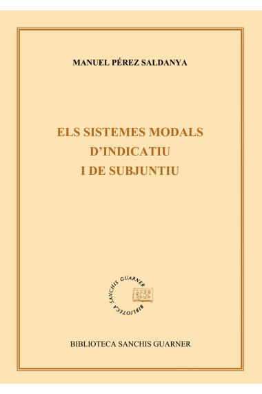 Els sistemes modals d'indicatiu i de subjuntiu