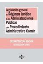 Legislación general de régimen jurídico de las administraciones públicas y del procedimiento administrativo común