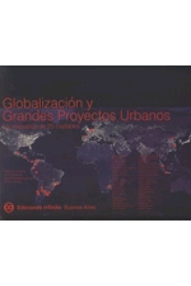 Globalización y grandes proyectos urbanos