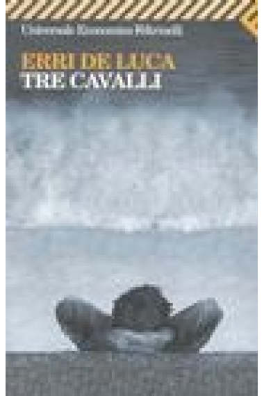 Tre cavalli