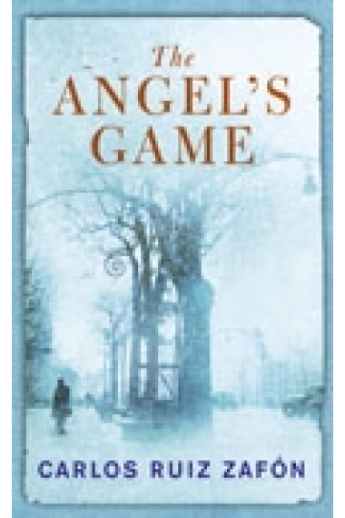 Angel's Game (The Cemetery of Forgotten Books 2)