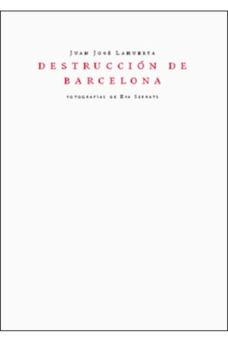 La destrucción de Barcelona