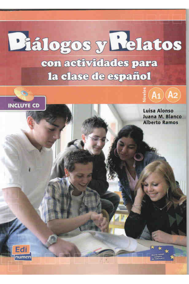 Diálogos y Relatos con actividades para la clase de español. Niveles A1-A2 (Incluye CD)