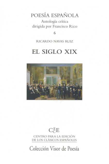 Antología Crítica de la poesía española, vol. 6: el siglo XIX