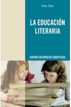 La educación literaria : Cuatro secuencias didácticas