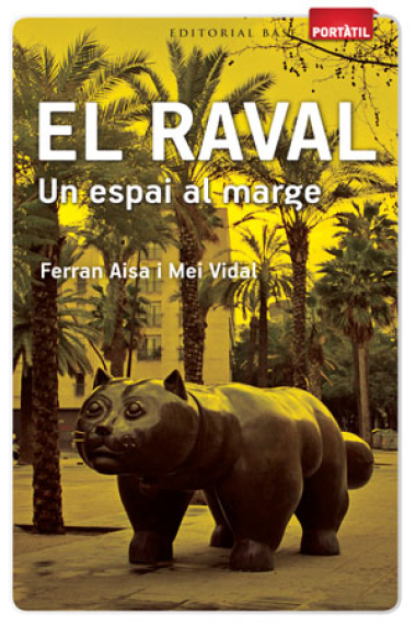 El Raval. Un espai al marge