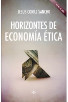 Horizontes de economía ética: Aristóteles, Adam Smith, Amartya Sen