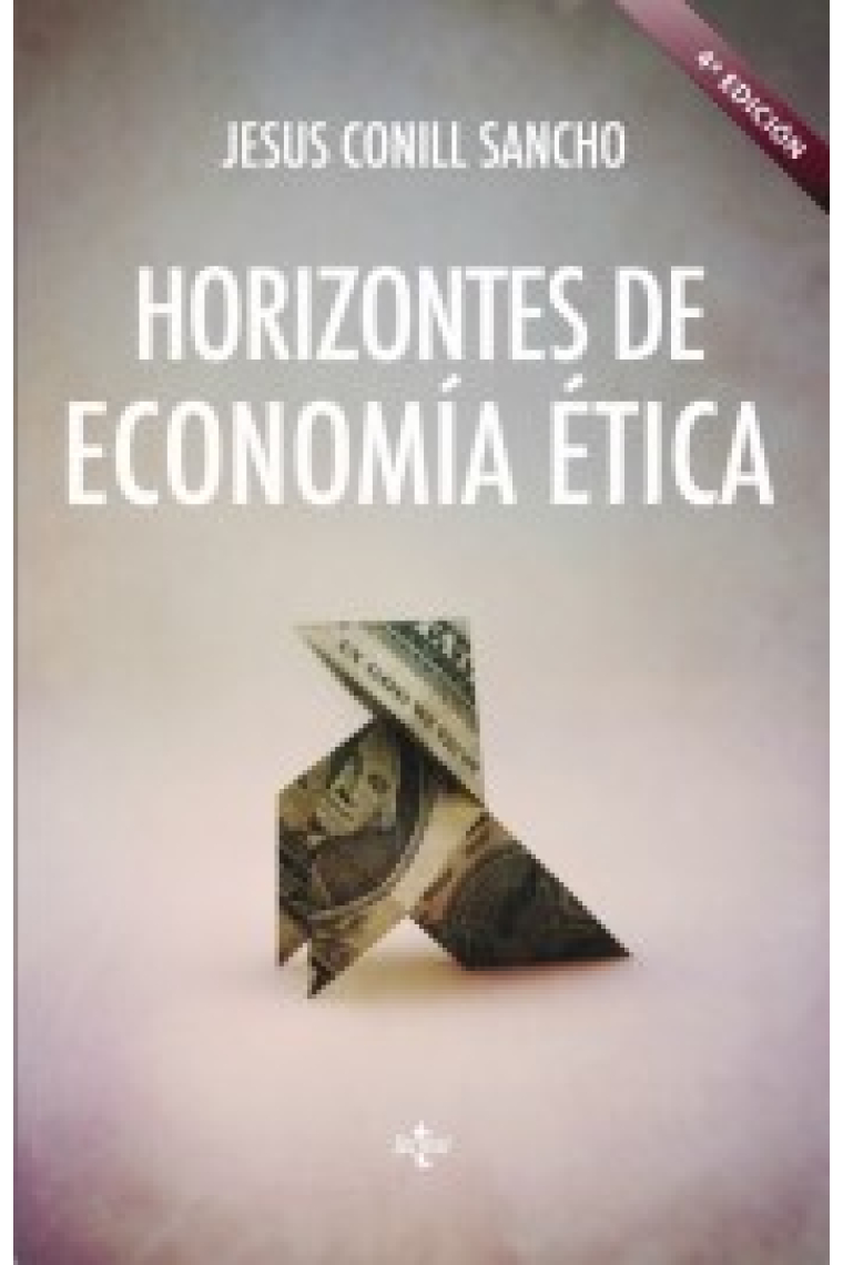 Horizontes de economía ética: Aristóteles, Adam Smith, Amartya Sen