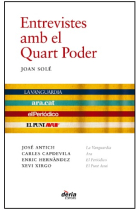 Entrevistes amb el Quart Poder