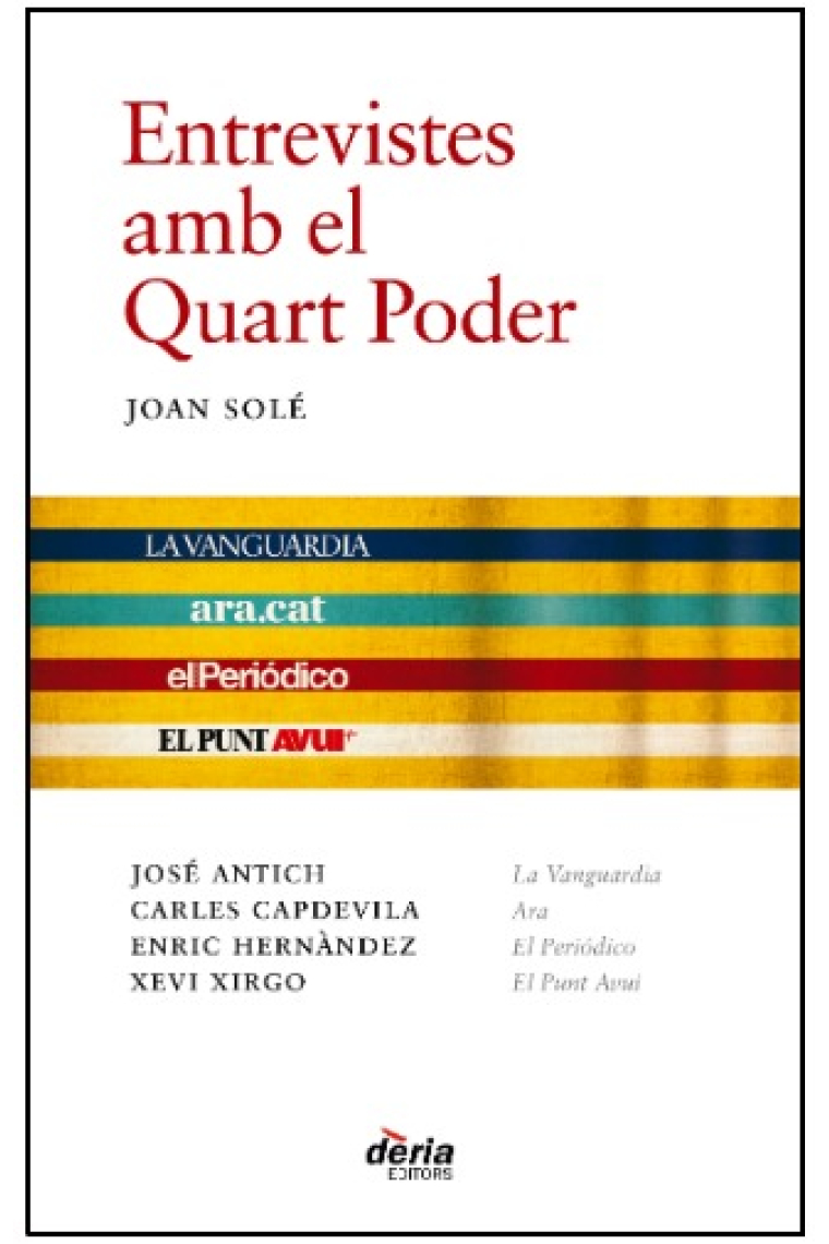 Entrevistes amb el Quart Poder