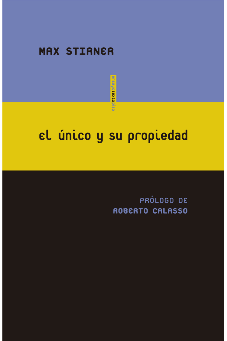 El único y su propiedad