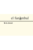 W. G Sebald. El funàmbul número 6 Revista de cultura Estiu 2015