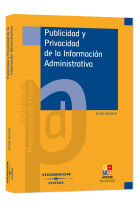 Publicidad y privacidad de la información administrativa