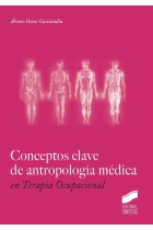 Conceptos clave de antropología médica en terapia ocupacional