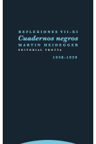 Cuadernos negros: Reflexiones VII-XI (1938-1939)