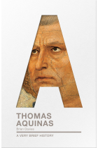 Thomas Aquinas: a very brief history