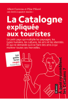 La Catalogne expliquée aux touristes