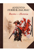 Bocetos para la historia. Augusto Ferrer-Dalmau